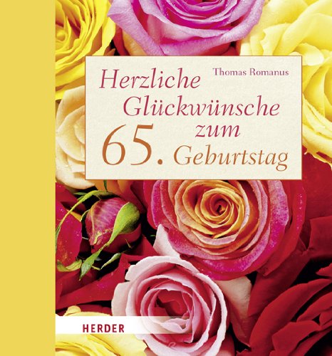 Herzliche Glückwünsche zum 65. Geburtstag Lifestyle