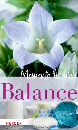 Balance - Momente für mich Lifestyle