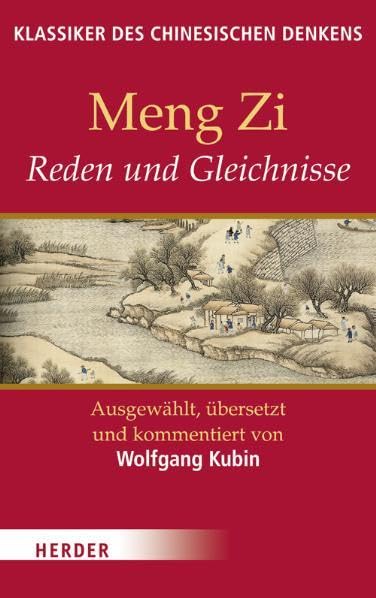 Reden und Gleichnisse (3): Originaltexte in Chinesisch (Schriftzeichen u. Transliteration) und Deutsch (Klassiker des chinesischen Denkens) Philosophy