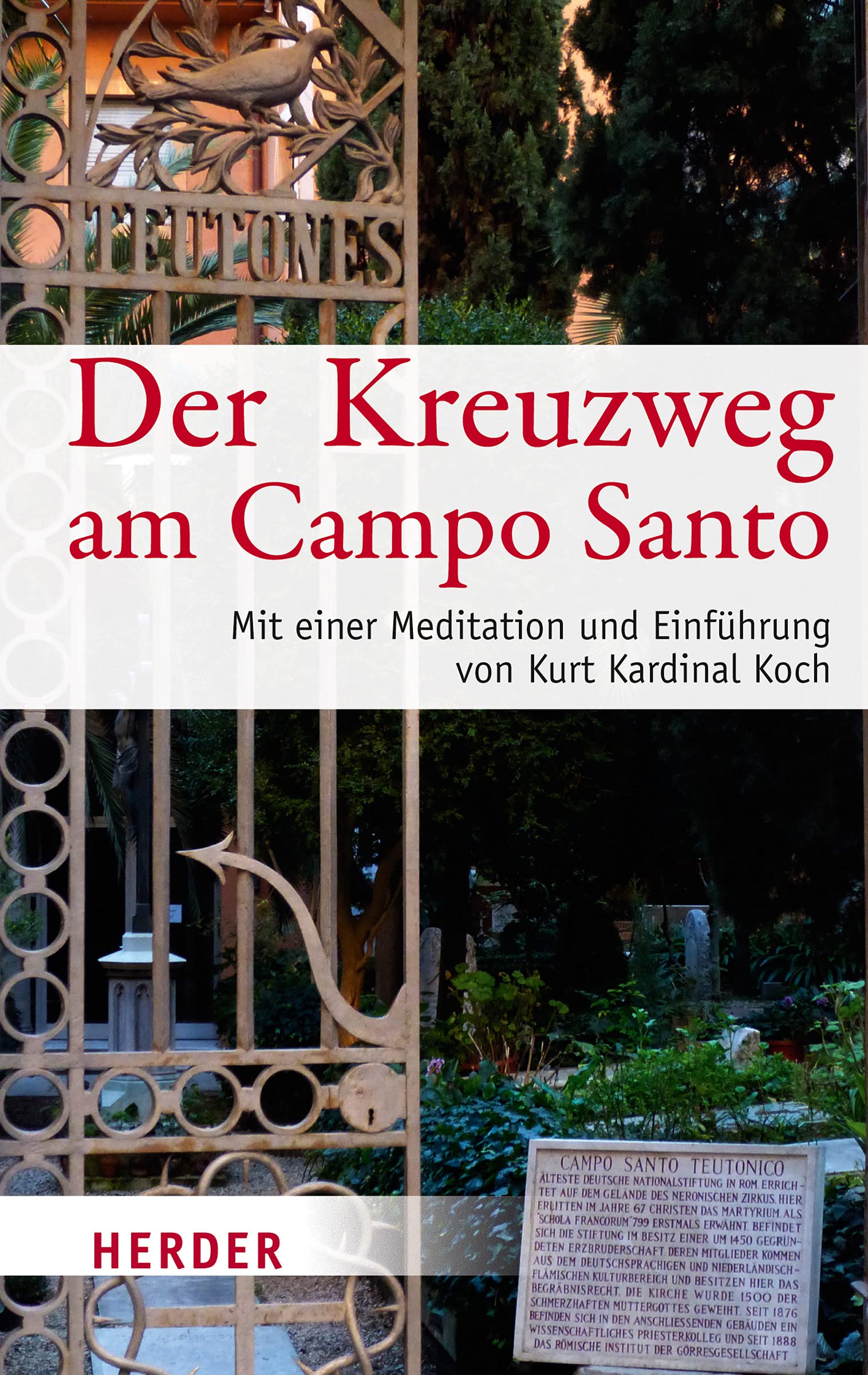 Der Kreuzweg am Campo Santo Teutonico Religion & Esotericism