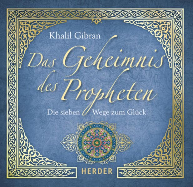Das Geheimnis des Propheten: Die sieben Wege zum Glück Lifestyle