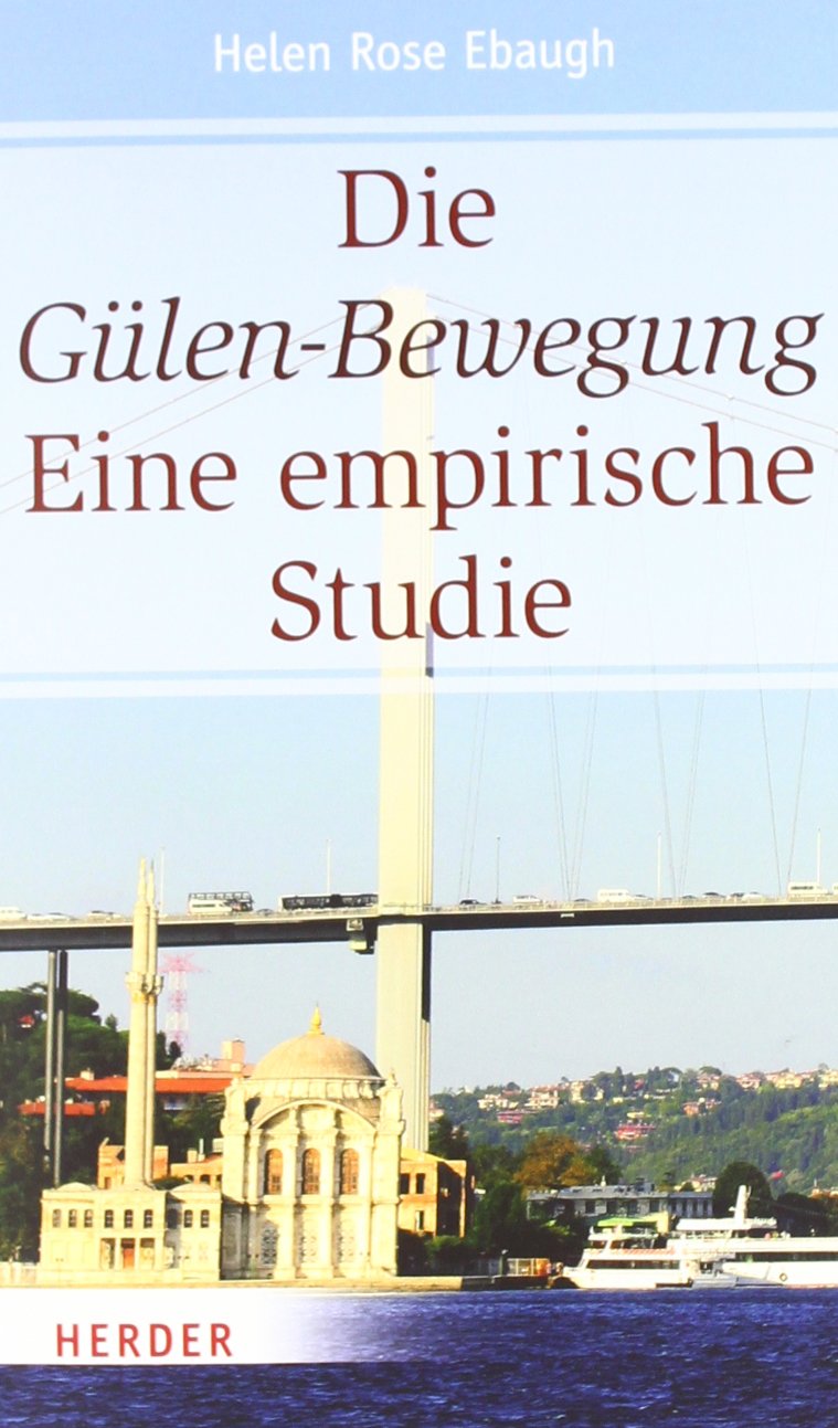 Die Gülen-Bewegung: Eine empirische Studie Religion & Esotericism