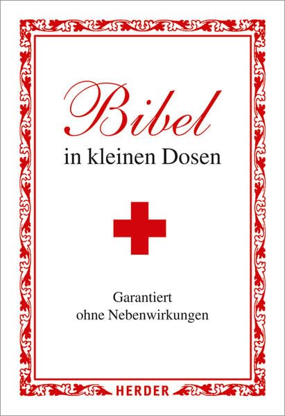Bibel in kleinen Dosen: Garantiert ohne Nebenwirkungen Lifestyle