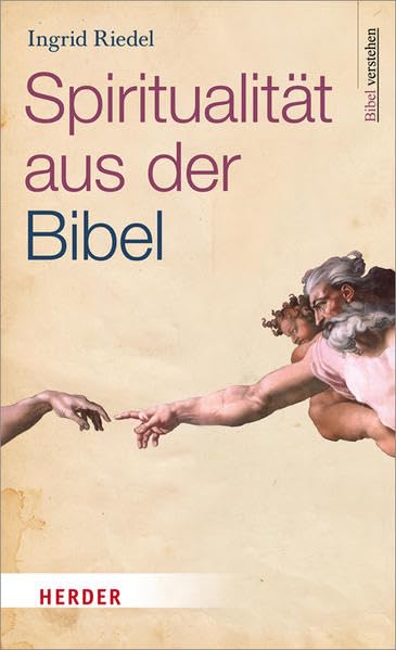 Spiritualität aus der Bibel book