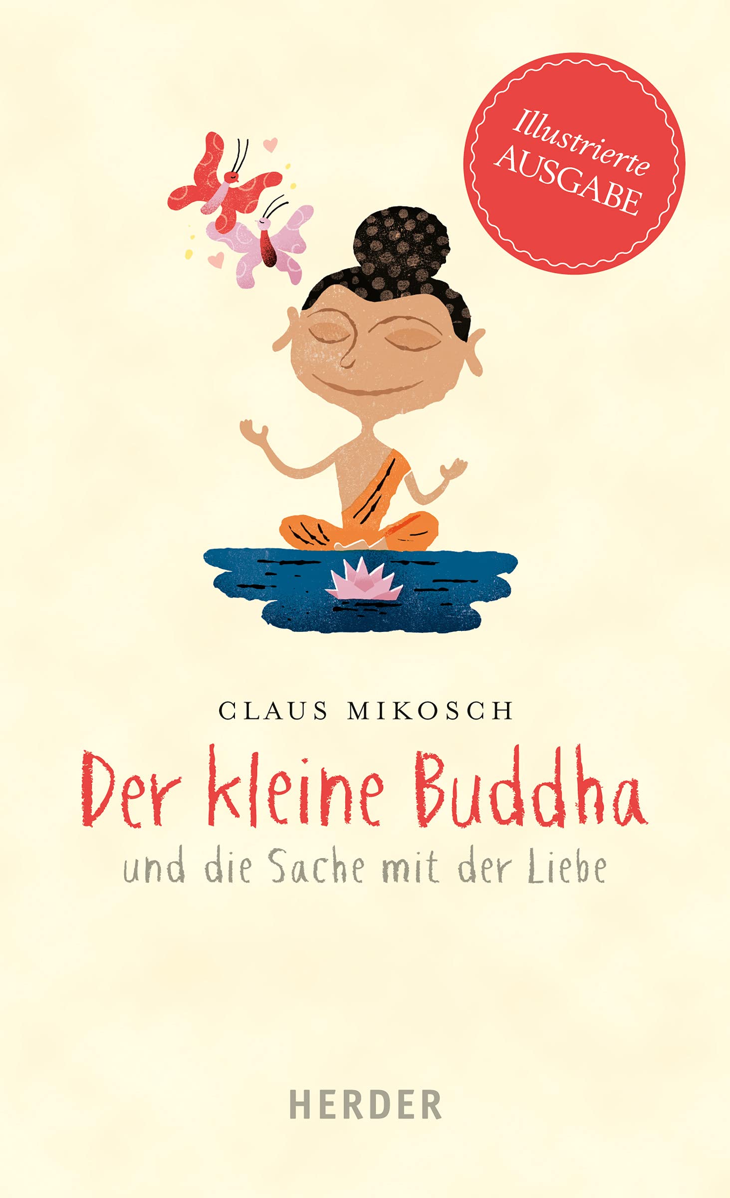 Der kleine Buddha und die Sache mit der Liebe Fiction