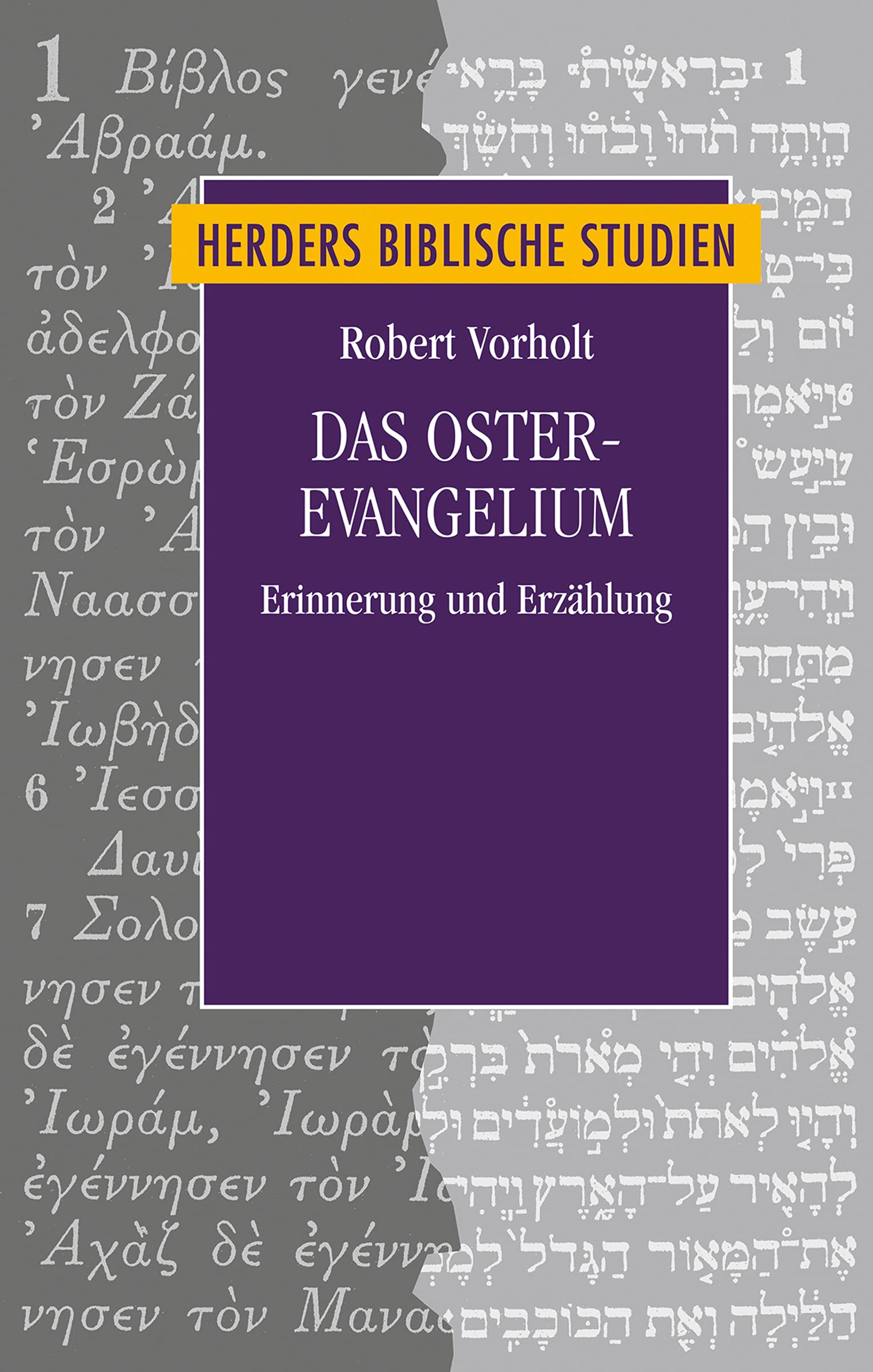 Das Osterevangelium: Erinnerung und Erzählung (Herders biblische Studien) Film, Art & Culture