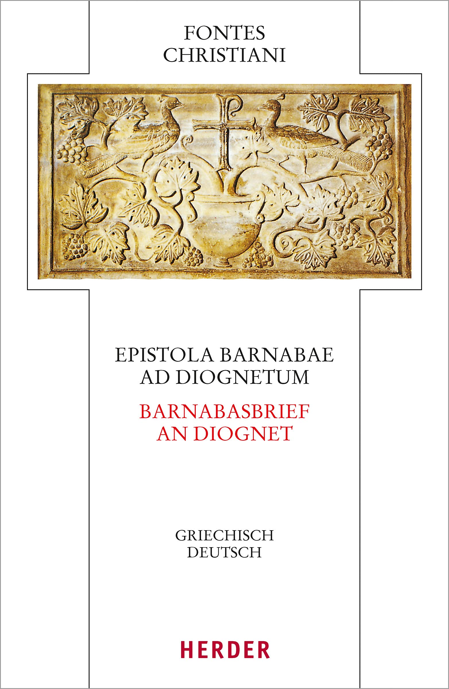 Epistola Barnabae / Barnabasbrief - Ad Diognetum / An Diognet Business, Finance & Career