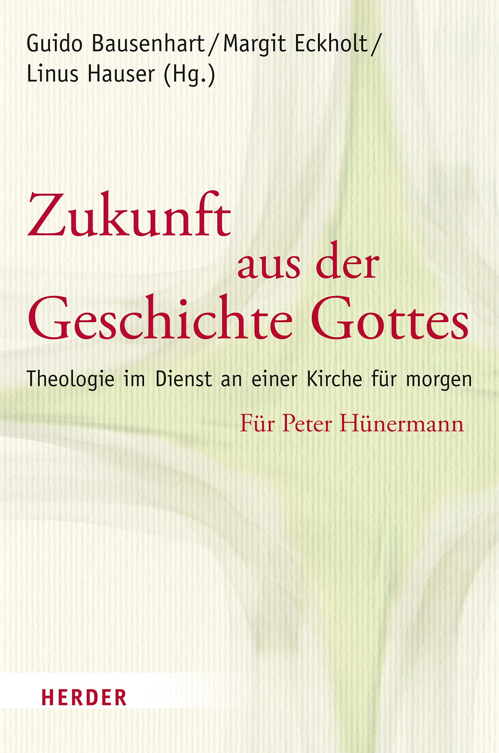 Zukunft aus der Geschichte Gottes book