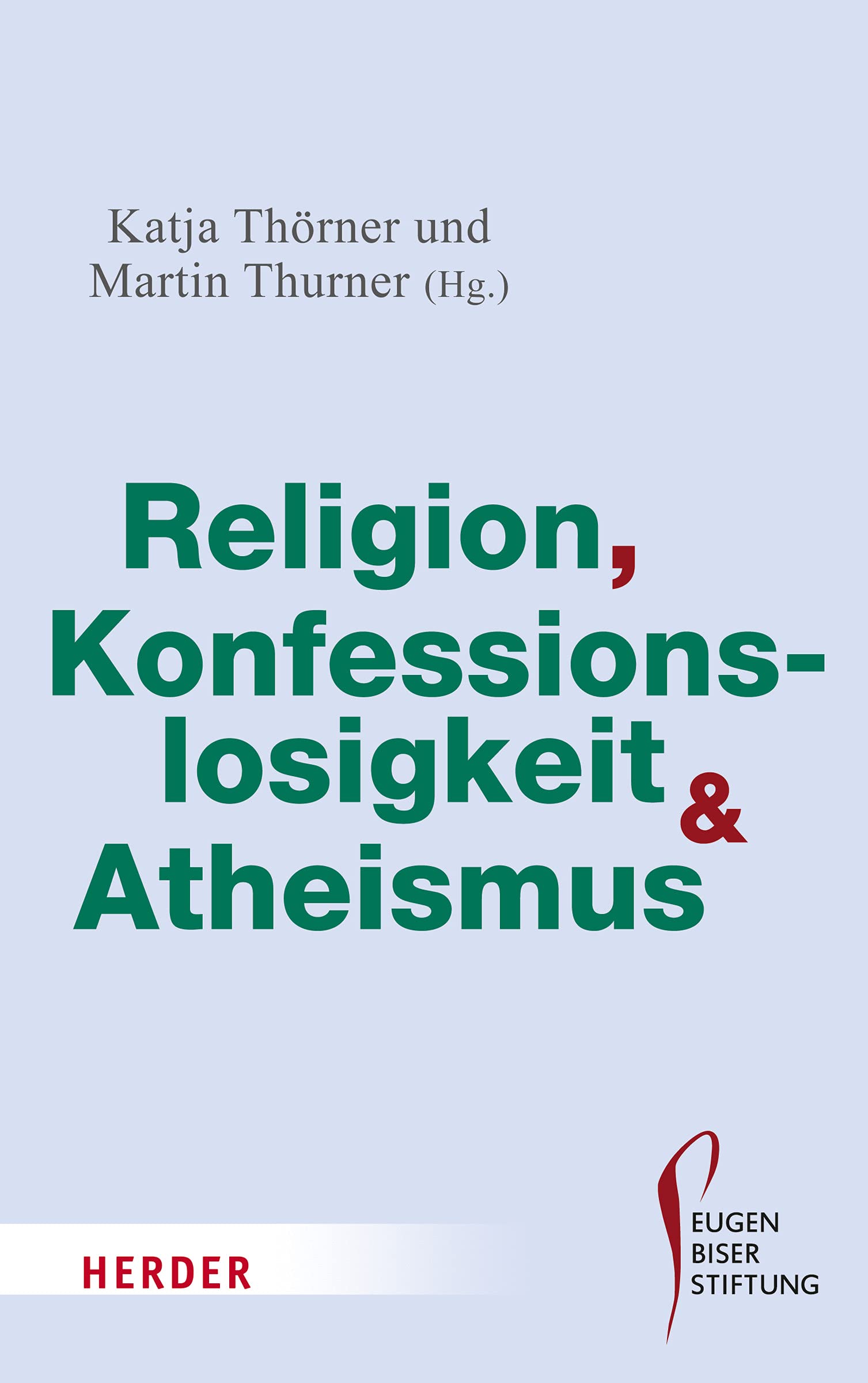 Religion, Konfessionslosigkeit und Atheismus Books
