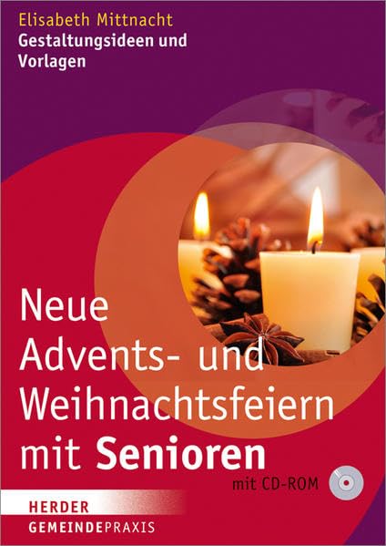 Neue Advents- und Weihnachtsfeiern mit Senioren: Gestaltungsideen und Vorlagen Religion & Esotericism