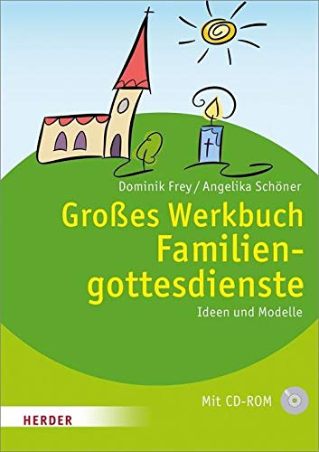 Großes Werkbuch Familiengottesdienste: Ideen und Modelle Religion & Esotericism