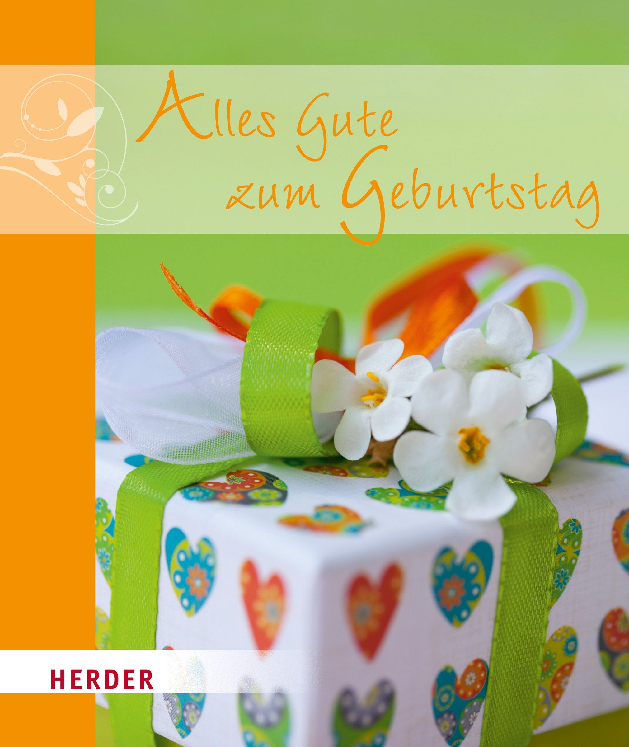 Alles Gute zum Geburtstag! (Pastorale Geschenkhefte) Lifestyle