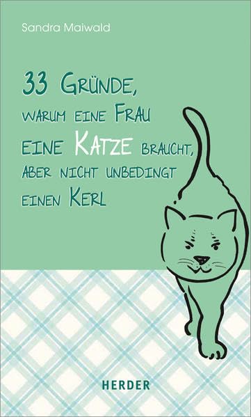 33 Gründe, warum eine Frau eine Katze braucht, aber nicht unbedingt einen Kerl Living & Furnishing