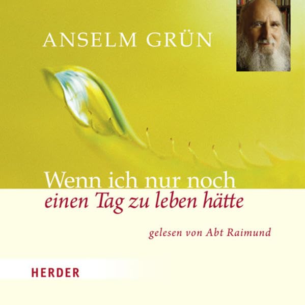 Wenn ich nur noch einen Tag zu leben hätte: Mit Musik der Wiltener Sängerknaben Death & Mourning