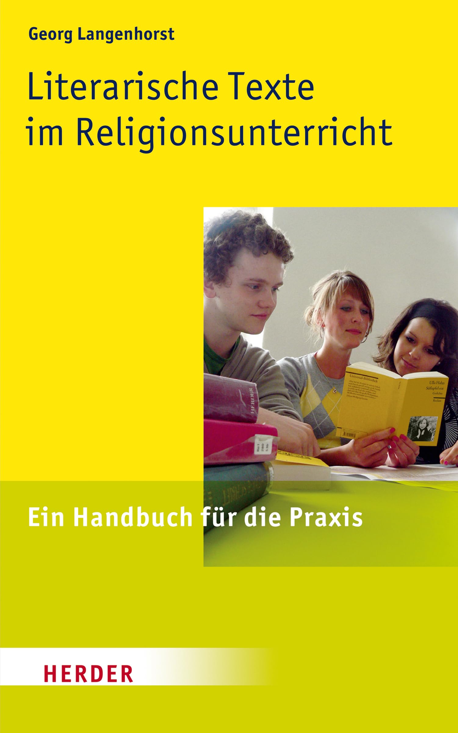 Literarische Texte im Religionsunterricht: Ein Handbuch für die Praxis Religion & Esotericism
