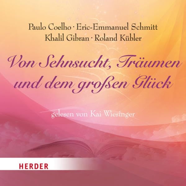 Von Sehnsucht, Träumen und dem großen Glück Lifestyle