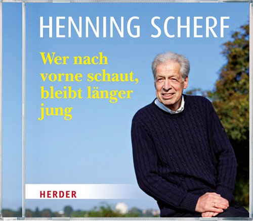 Wer nach vorne schaut, bleibt länger jung: Gesprochen vom Autor Lifestyle