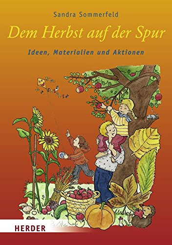 Dem Herbst auf der Spur: Ideen, Materialien und Aktionen Books