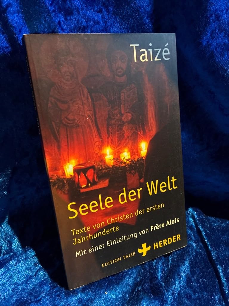 Seele der Welt: Texte von Christen der ersten Jahrhunderte Sheet Music