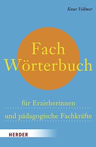 Fachwörterbuch für ErzieherInnen und pädagogische Fachkräfte Books
