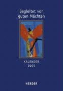 Begleitet von guten Mächten 2009: Kalender Calendars