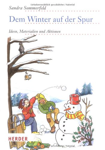 Dem Winter auf der Spur: Ideen, Materialien und Aktionen Books
