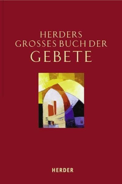 Herders Großes Buch der Gebete Religion & Esotericism