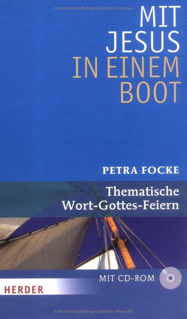 Mit Jesus in einem Boot: Thematische Wort-Gottes-Feiern Religion & Esotericism