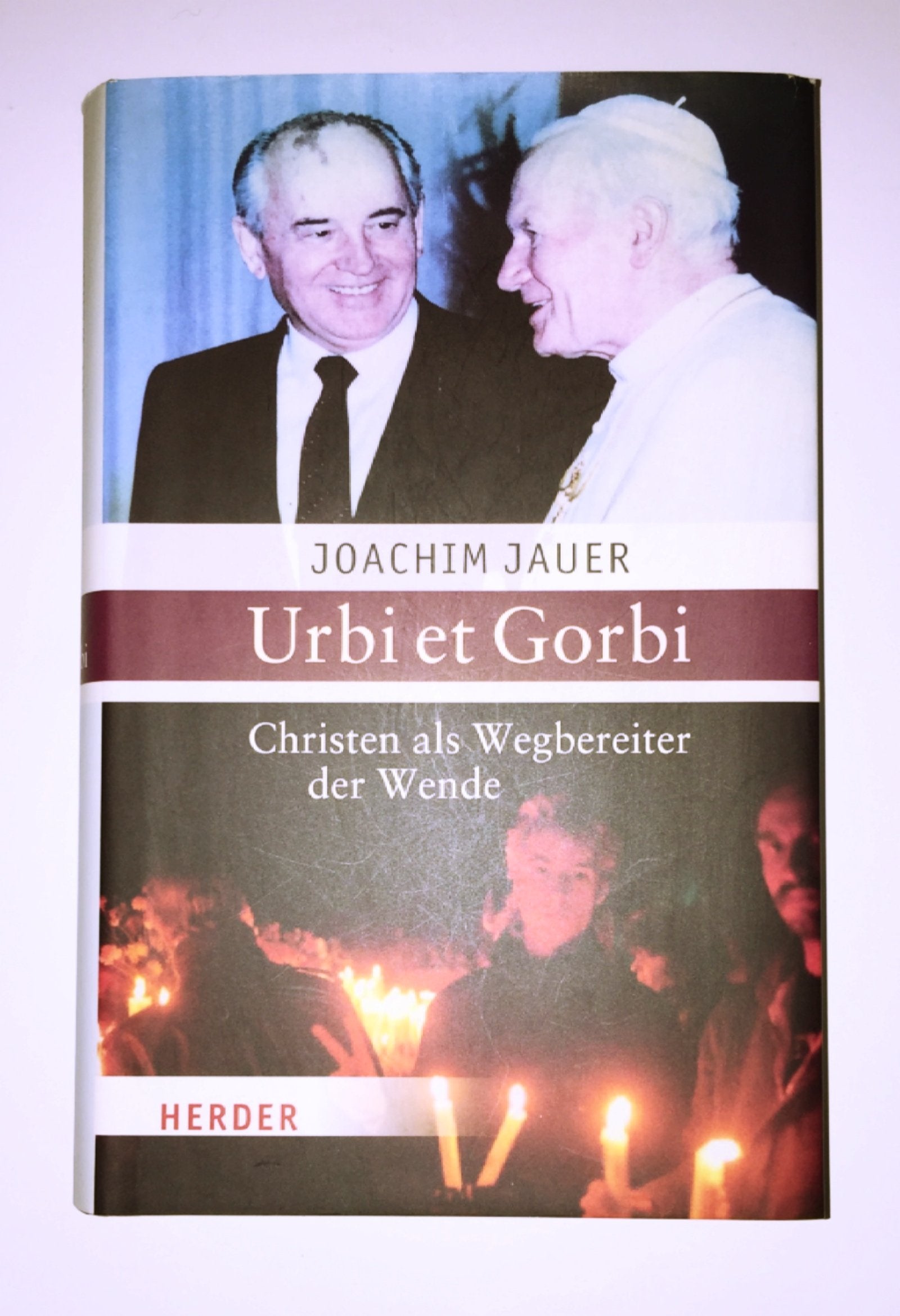 Urbi et Gorbi: Christen als Wegbereiter der Wende Books