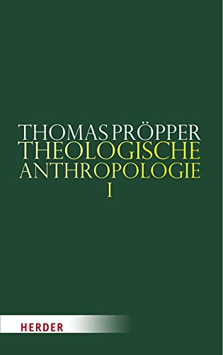 Theologische Anthropologie: Erster Teilband Religion & Esotericism