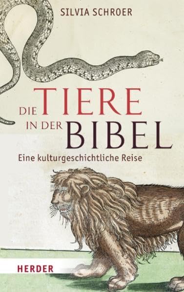 Die Tiere in der Bibel: Eine kulturgeschichtliche Reise Religion & Esotericism