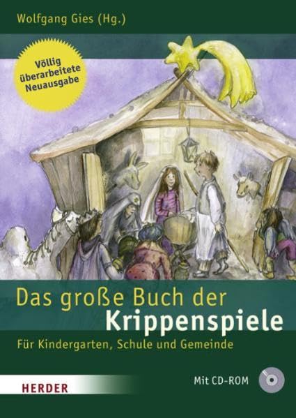 Das große Buch der Krippenspiele: Für Kindergarten, Schule und Gemeinde Religion & Esotericism
