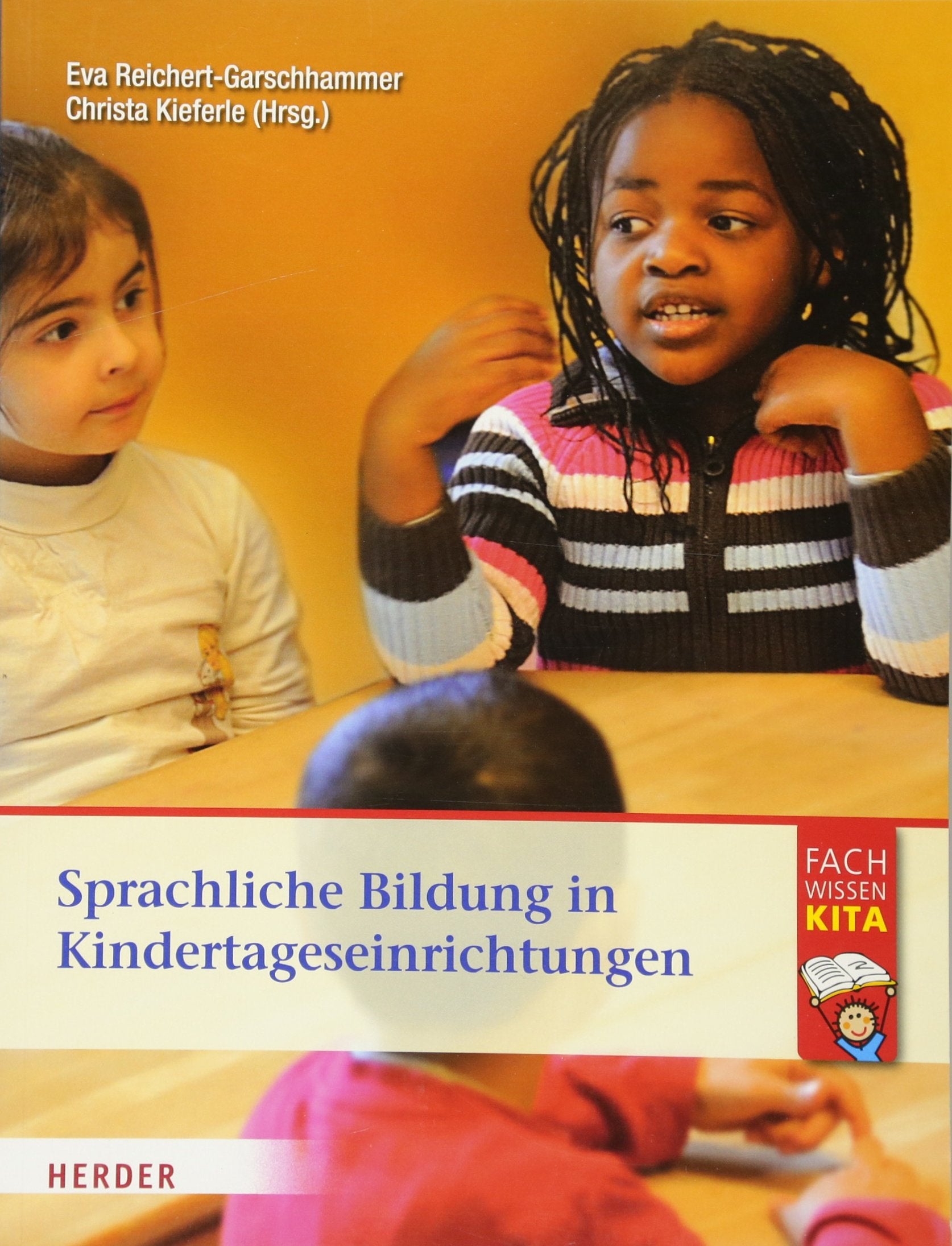 Sprachliche Bildung in Kindertageseinrichtungen Foreign Languages ​​& Dictionaries