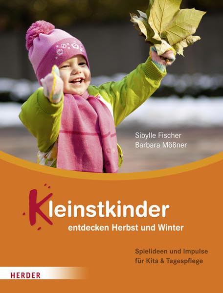 Kleinstkinder entdecken Herbst und Winter Books