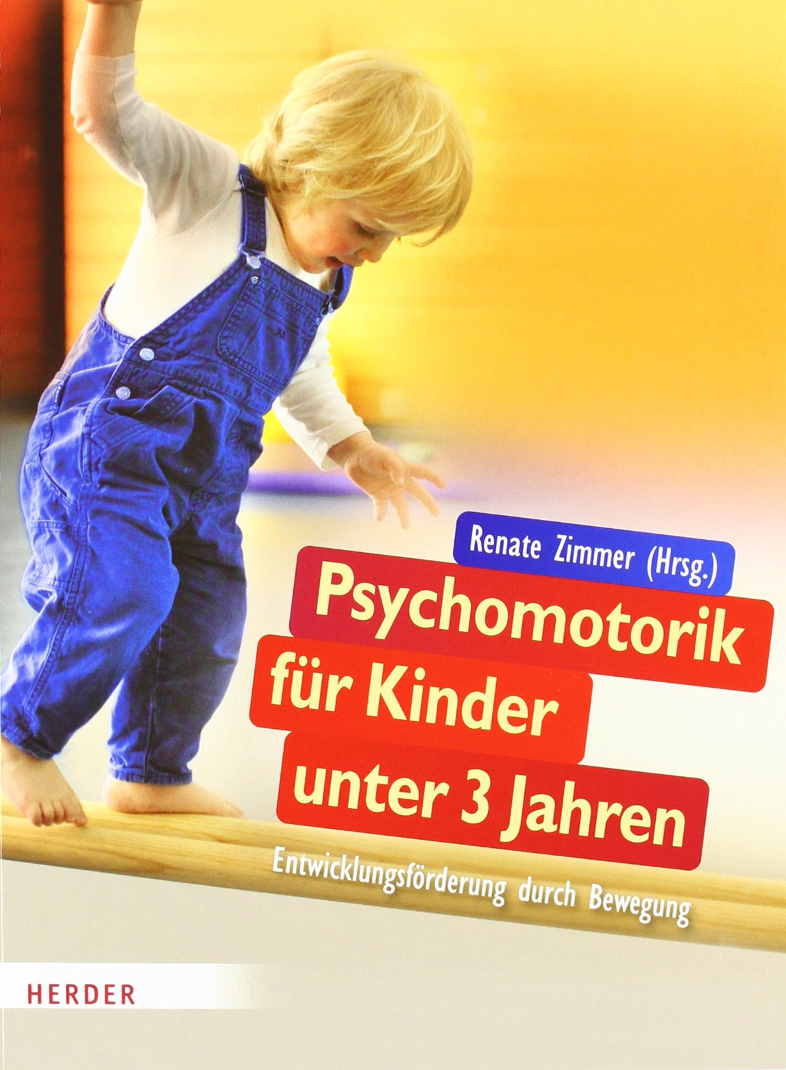 Psychomotorik für Kinder unter 3 Jahren Books