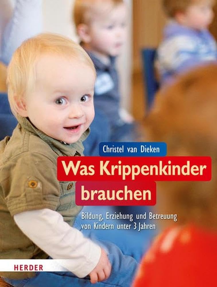 Was Krippenkinder brauchen Books