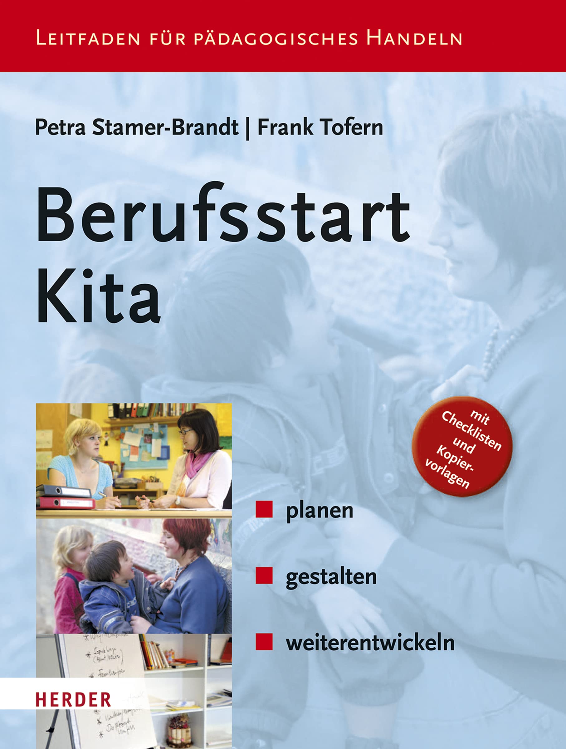 Berufsstart Kita: - planen - gestalten - weiterentwickeln Books