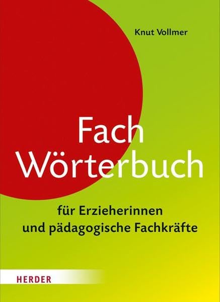 Fachwörterbuch für Erzieherinnen und pädagogische Fachkräfte Study Guides