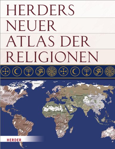 Herders neuer Atlas der Religionen Religion & Esotericism