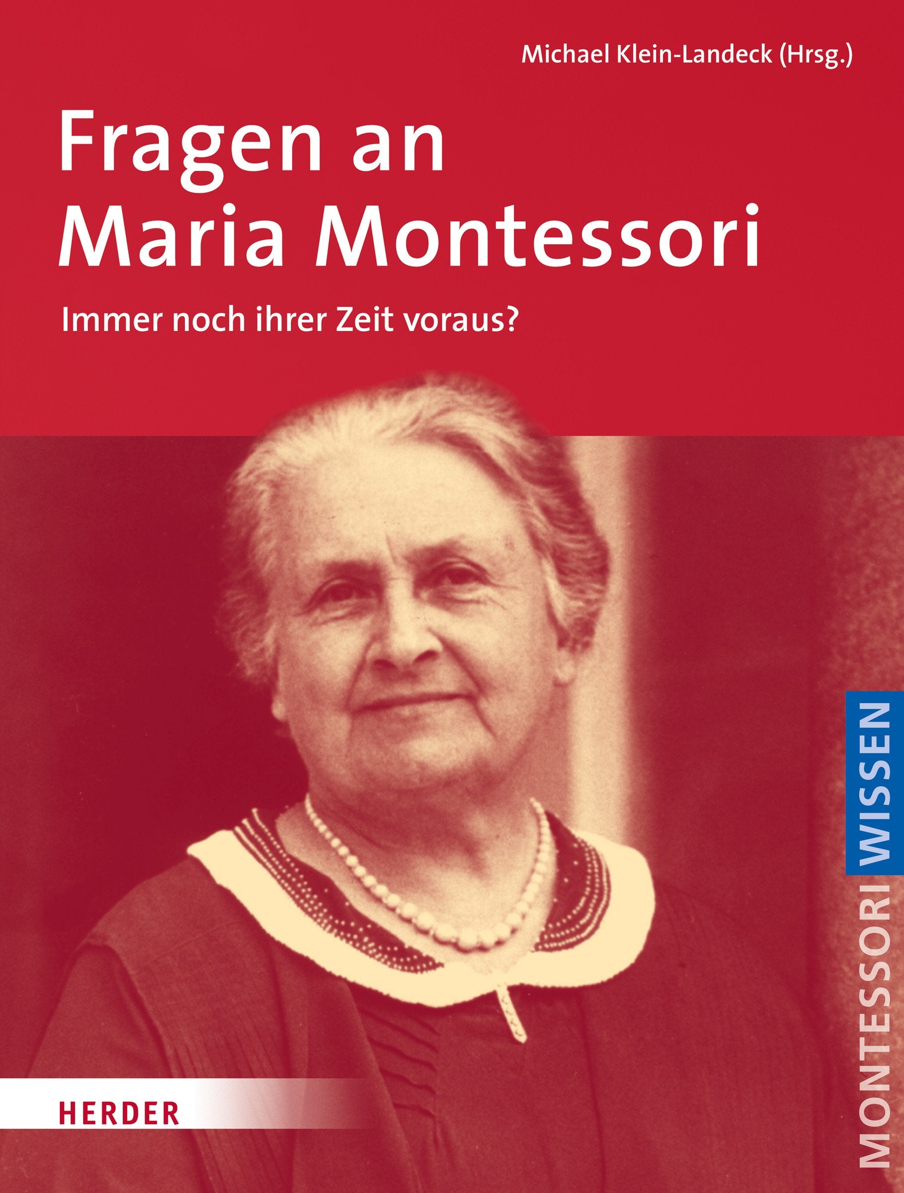 Fragen an Maria Montessori Education & Training