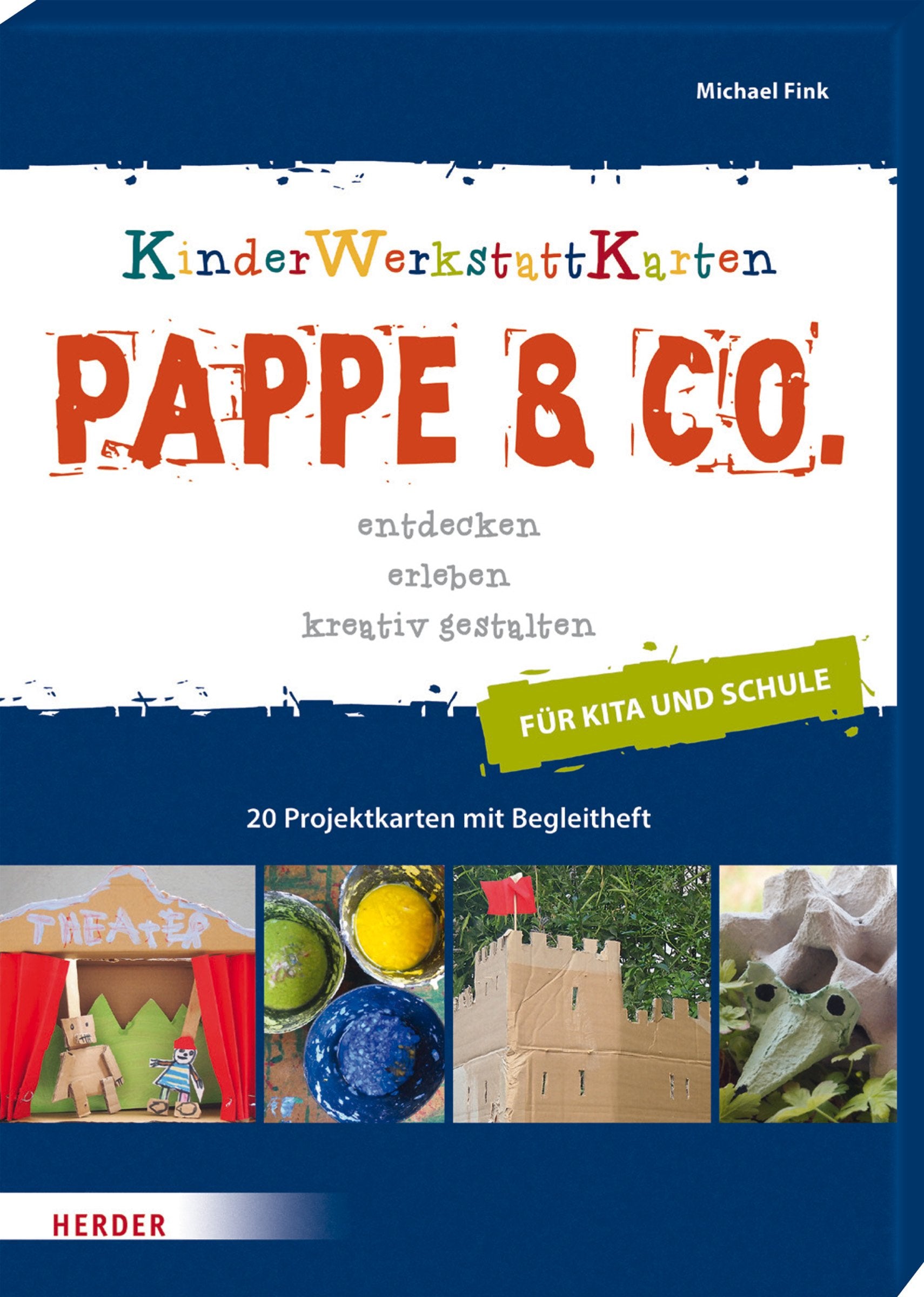 Pappe & Co.: entdecken, erleben, kreativ gestalten. KinderWerkstattKarten Learning & Reference