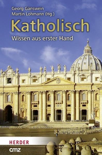 Katholisch: Wissen aus erster Hand Religion & Esotericism