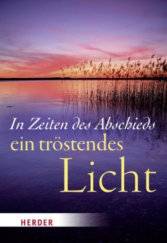 In Zeiten des Abschieds ein tröstendes Licht Lifestyle
