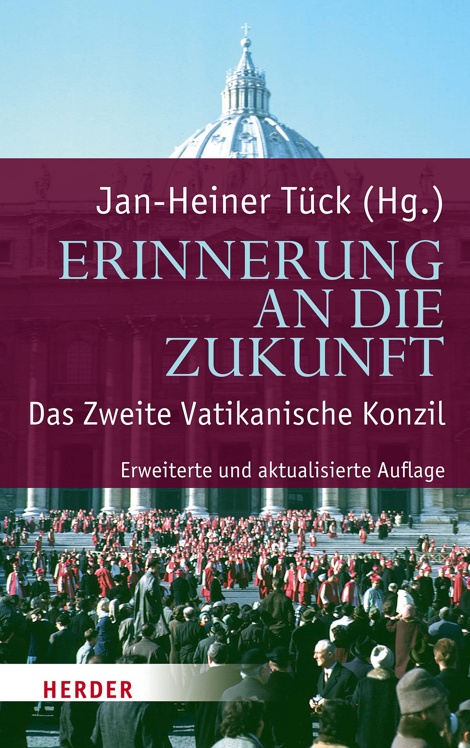 Erinnerung an die Zukunft: Das Zweite Vatikanische Konzil Religion & Esotericism