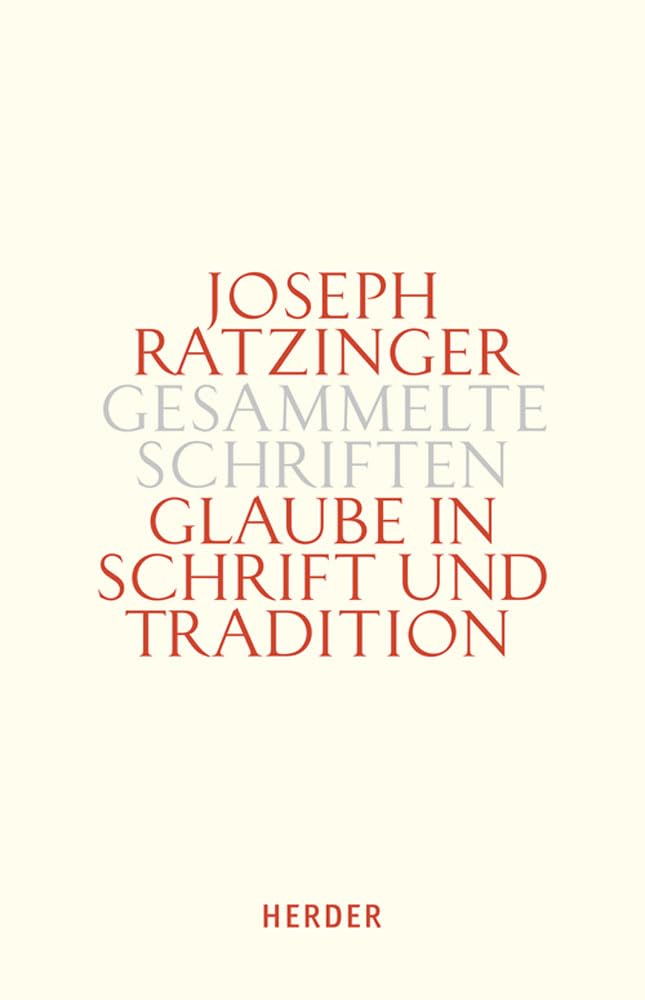 Glaube in Schrift und Tradition Religion & Esotericism