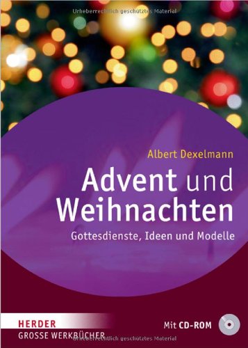 Advent und Weihnachten: Gottesdienste, Ideen und Modelle Religion & Esotericism
