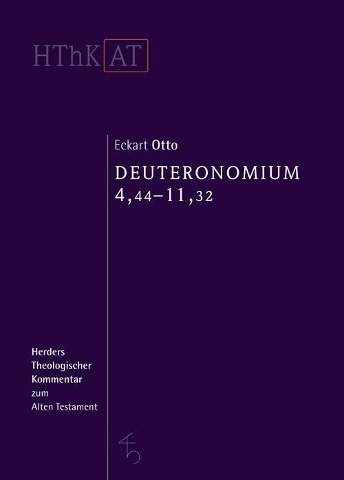 Herders theologischer Kommentar zum Alten Testament: Deuteronomium 1-11: Zweiter Teilband: 4,44-11,32 Religion & Esotericism