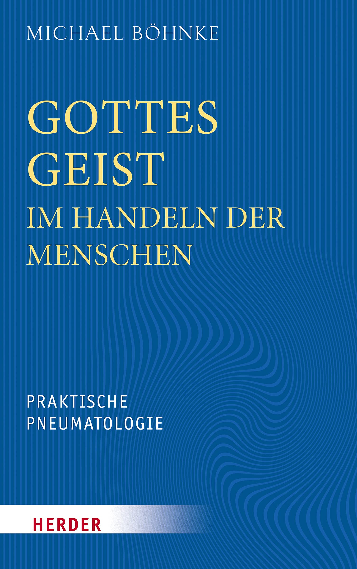 Gottes Geist im Handeln der Menschen Second hand books on Religion & Esotericism