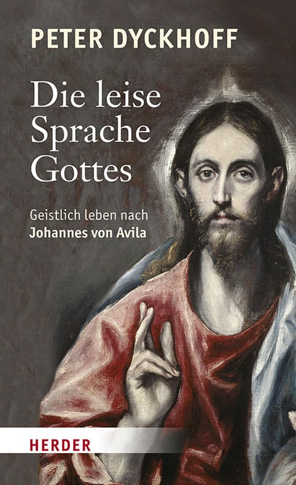Die leise Sprache Gottes Religion & Esotericism