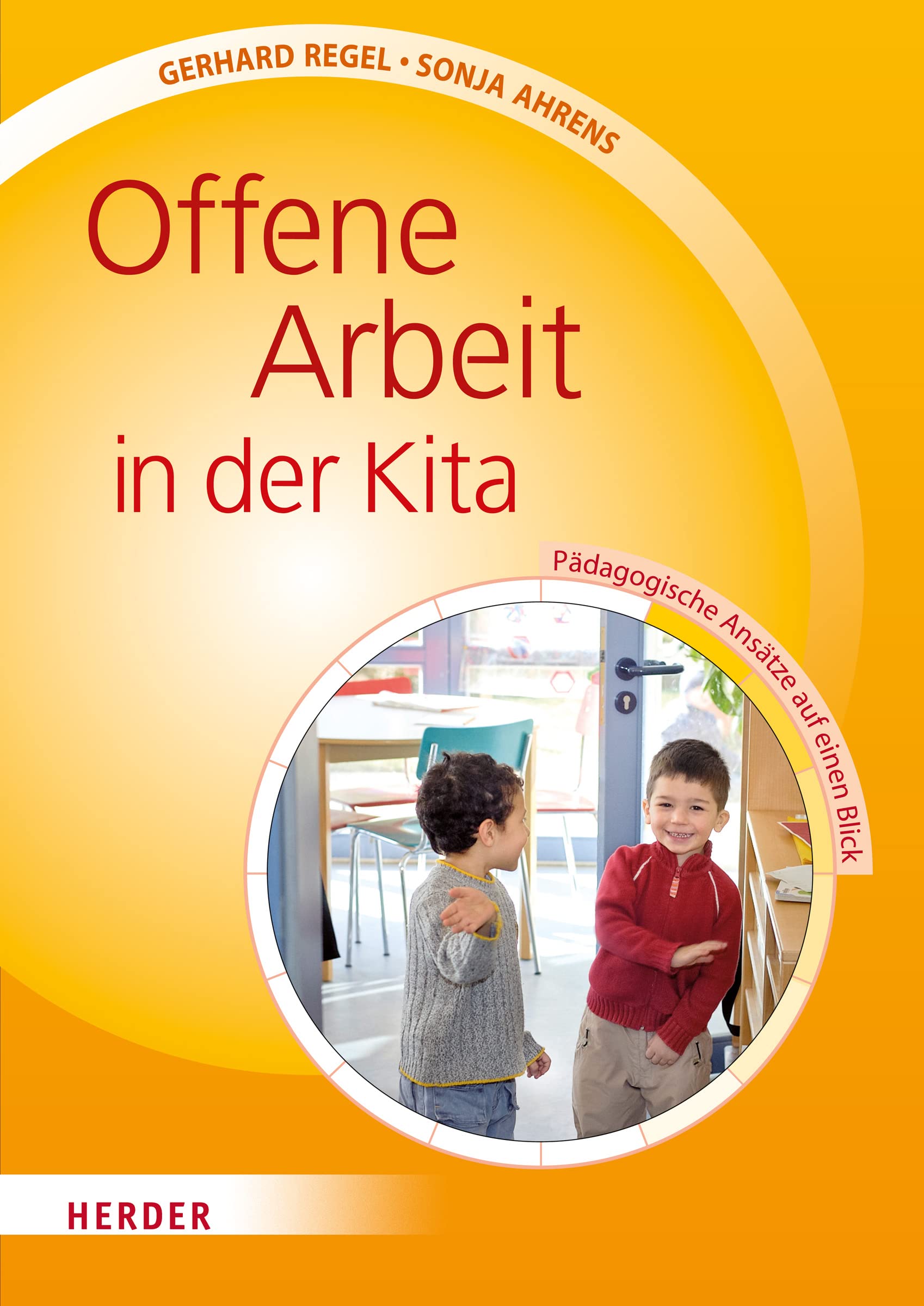 Offene Arbeit in der Kita: Pädagogische Ansätze auf einen Blick Business, Finance & Career